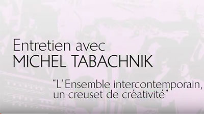 Michel tabachnik ensemble intercontemporain